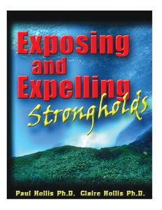 Exposing and Expelling Strongholds Manual (E-Book)